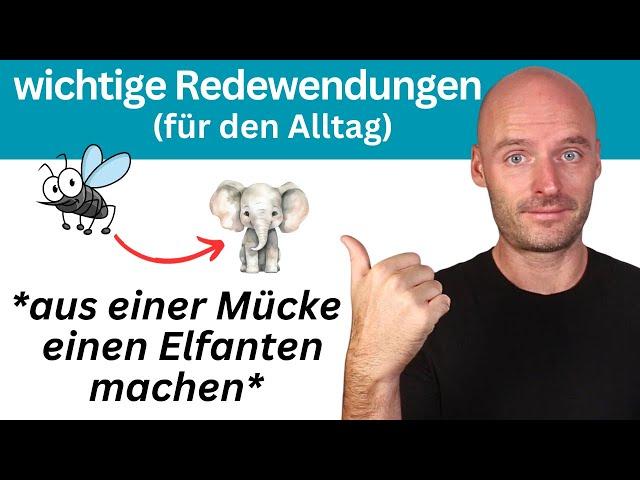 Besser Deutsch sprechen | 20 Redewendungen für den Alltag