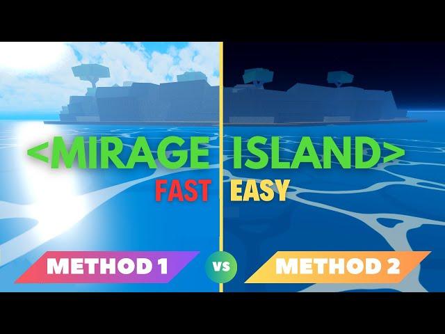 Quick and Easy Ways to Spawn Mirage Island in Blox Fruits:  Best 2 Methods