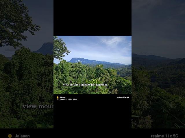 shot video gunung kinabalu pakai realme 11x 5G. Mantap cuy #realme #realme11x5g