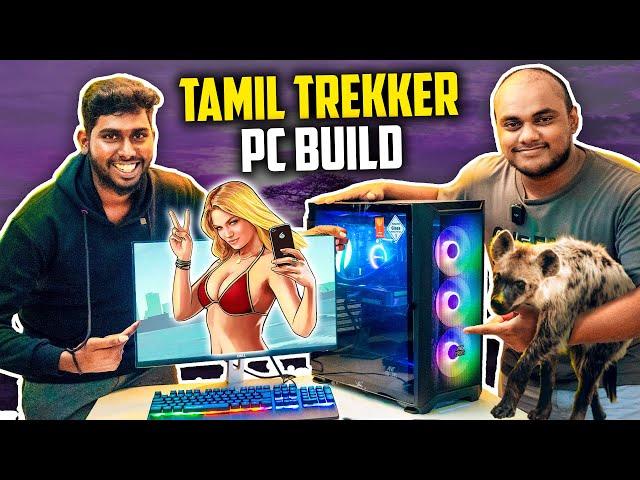 Tamil Trekker Editing/Gaming PC Build | @TamilTrekkerOfficial Rs.1,00,000/- Lakh Complete PC Build