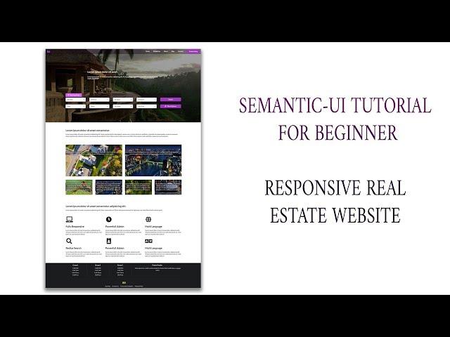 Semantic UI Real Estate Responsive Web Design - Beginner To Professional