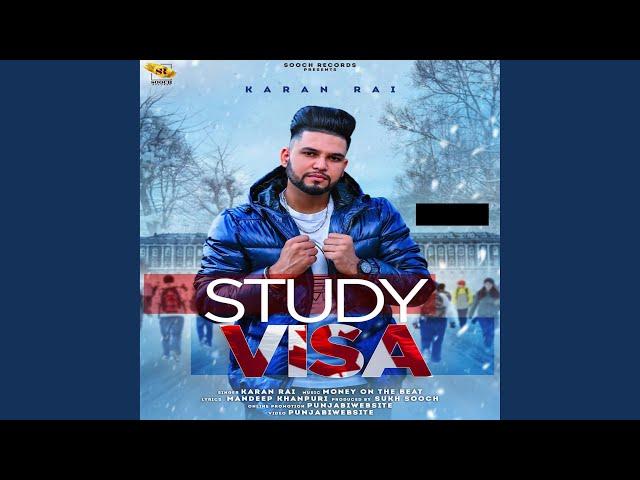 Study Visa (feat. Karan Rai)
