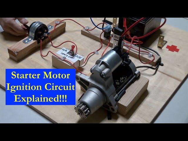 Starter Motor and Ignition Circuit Thoroughly Explained!