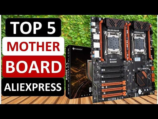 Top 5 Best Motherboards in 2025 on AliExpress