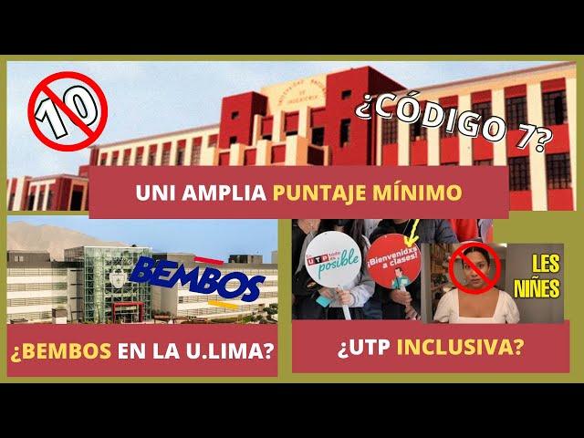 UNI amplia vacantes | ¿UTP inclusiva? | Bembos en la U-Lima | NOTI-U #1