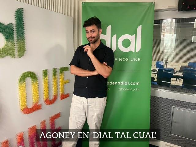 Entrevista | Agoney en 'Dial tal cual' | Cadena Dial