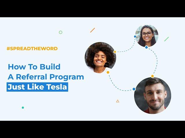 How To Build A Referral Program Just Like Tesla