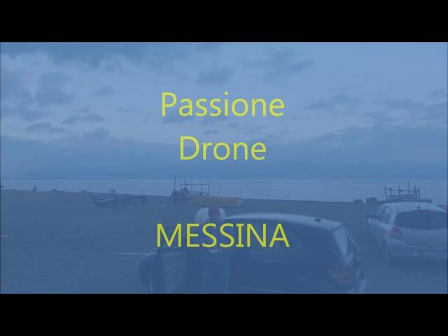 Passione DRONE Messina