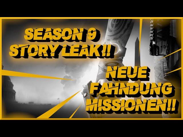 DIVISION 2 SEASON 9 LEAK 5 NEUE FAHNDUNG MISSIONEN!! 2022 | DEUTSCH | GERMAN