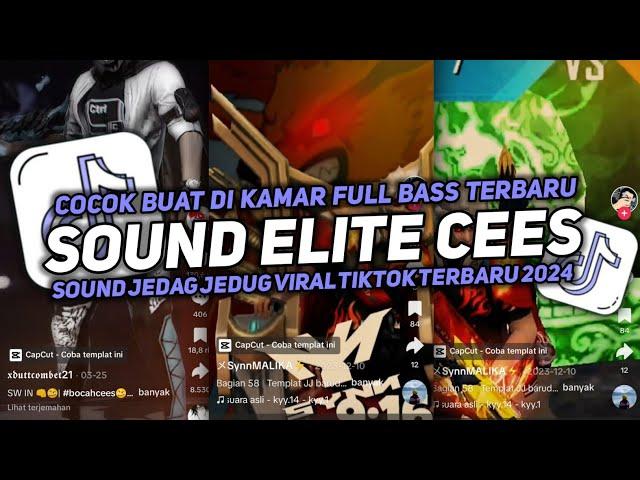 DJ SOUND JJ ELITE CEES V5 MENGKANE FULL BASS gacor kang