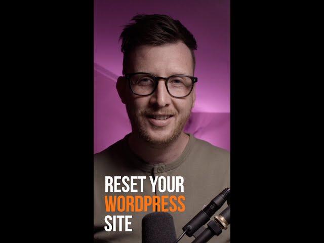 Reset Your WordPress Site in a Flash #shorts