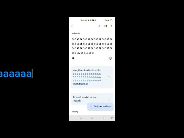 jika google terjemahan di tulis a a a a a a a a a a a sampai 100 kali terjemahan nya kesakitan
