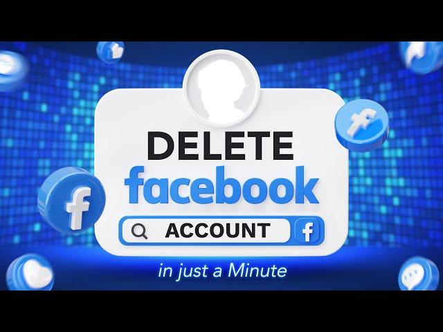 How to Delete Facebook Account Permanently