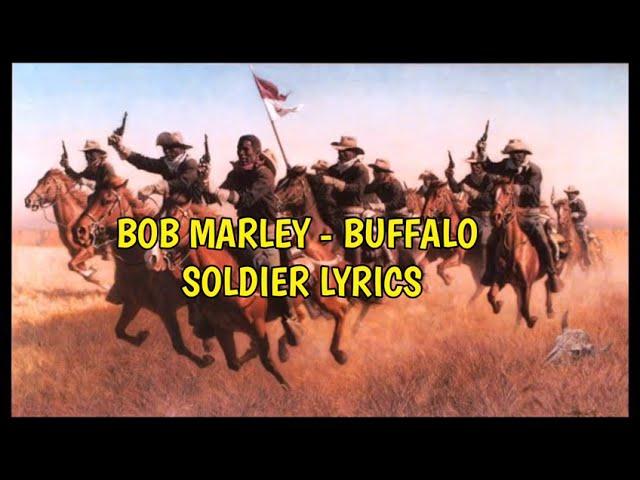 Bob Marley - Buffalo Soldier Lyrics