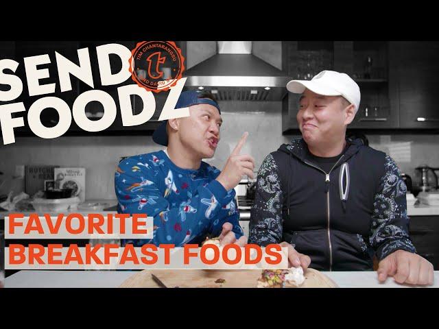 Tim and David’s Favorite Breakfast Foods / Send Foodz