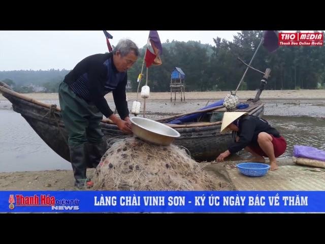 Làng chài Vinh Sơn – ký ức ngày Bác về thăm