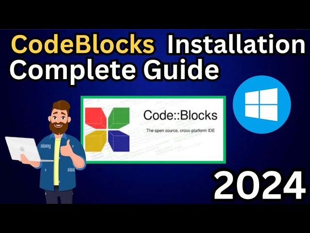 How To Install CodeBlocks IDEA on Windows 10/11 [ 2024 Update ] - Complete Guide