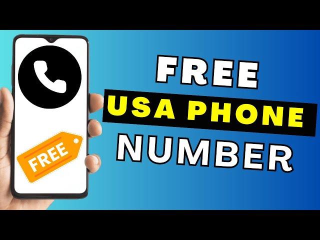 How to Get a Free USA Number 2024 | Get a USA Phone Number for Free?