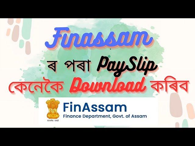 How to Downlaod Pay Slip From Finassam in mobile in two minutes ll Finassam ll Tech Tips Creation