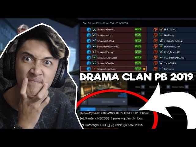 DRAMA CLAN PB! Clan gua di hina? Watchout Gaming di hina? RASAIN NIH !