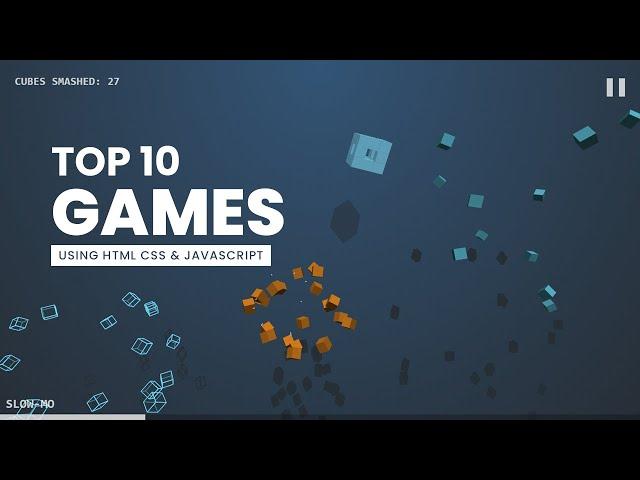 Top 10 Games using Html CSS and Javascript from Codepen