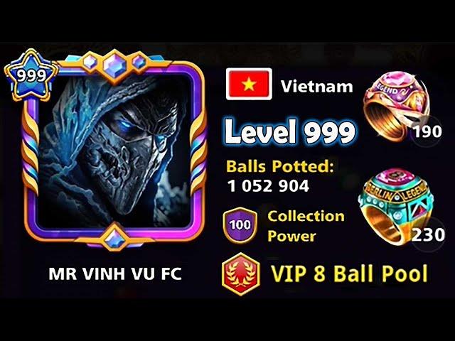 I met Level 999  Mr VINH VU FC  230 Berlin 190 Venice Rings 8 ball pool