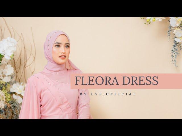 FLEORA DRESS, NEW COLLECTION FROM LYF | IG : LYF OFFICIAL | #lyfofficial #outfitideas #dresspesta