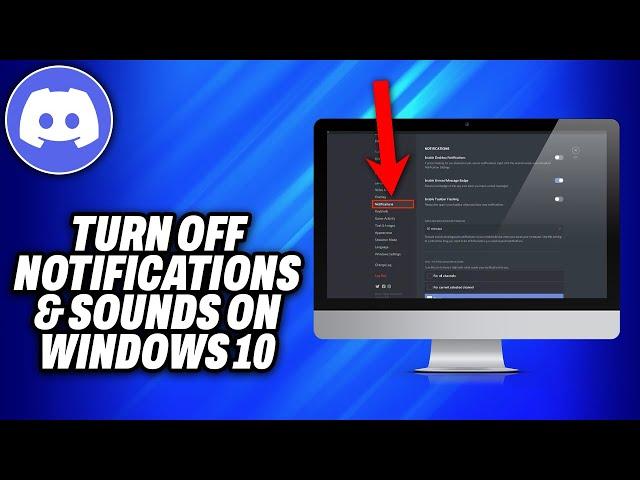 How To Turn Off Discord Notifications Sounds on Windows 10 (2024) - Easy Fix