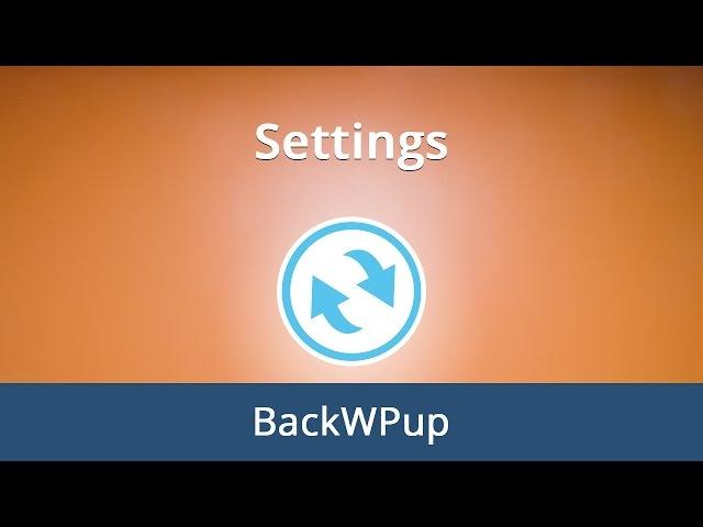 #3. Daily Backups with the BackWPup WordPress Plugin