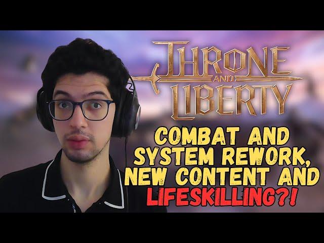 Throne And Liberty Future Looks Bright?! - MASSIVE Game Overhaul And Lifeskilling + New Content!