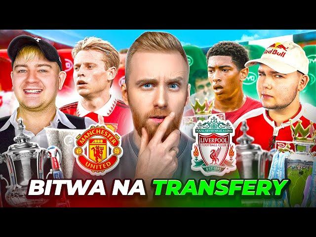 BITWA O ANGLIĘ NA TRANSFERY! LIVERPOOL VS UNITED Z PLKD I JUNAJTEDEM W FIFE 23!