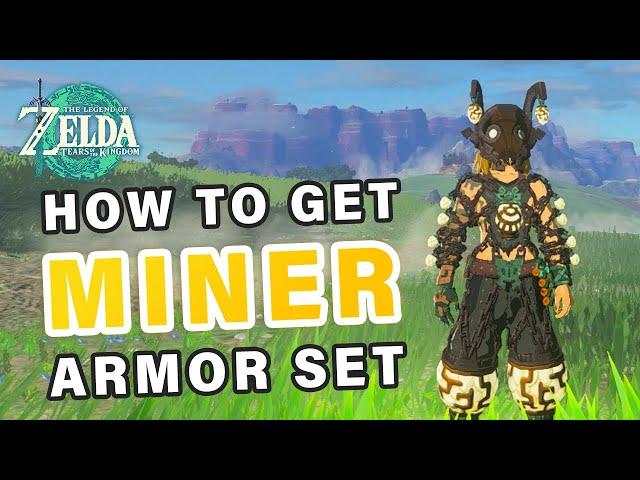 How to get the Miner Armor Set | Helm + Chest + Legs ► Zelda: Tears of the Kingdom