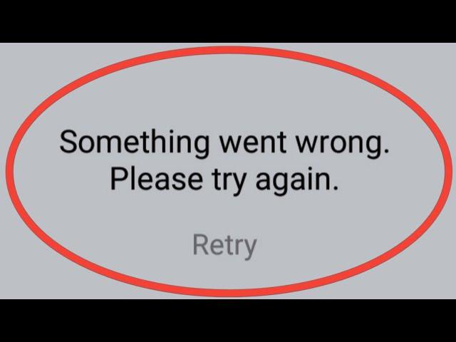 How to fix something went wrong please try again facebook problem