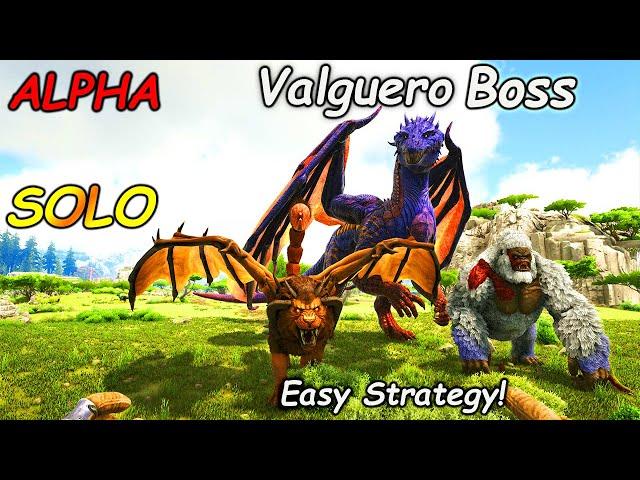 (UPDATED) Valguero ALPHA Boss FIGHT | Easy And SOLO