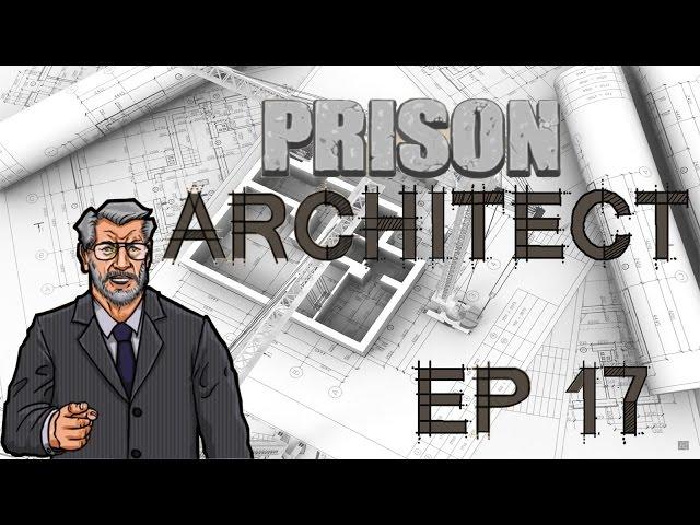 Prison Architect Повышаем уровень комфорта камеры, смертник ч. 17