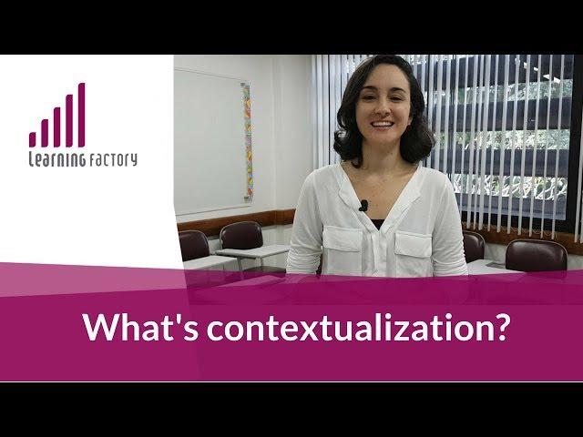 What's Contextualization?