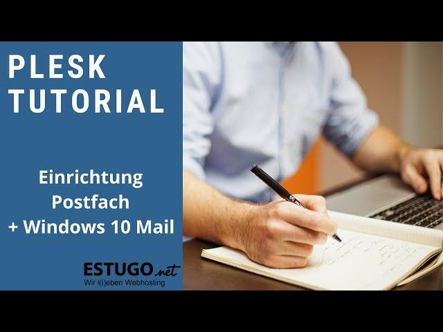 Plesk Postfach und Win10 Mail einrichten