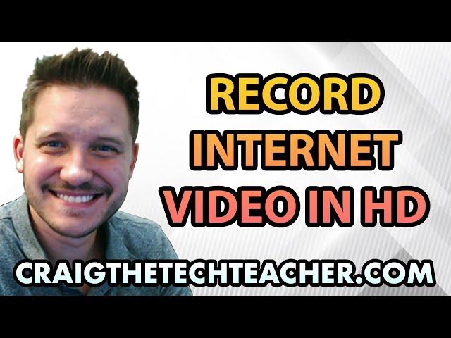 How To Record Streaming Internet Video In 720p or 1080p HD (2022)