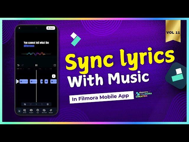 How to Sync Lyrics with Music in Filmora Go | Mobile App Tutorial