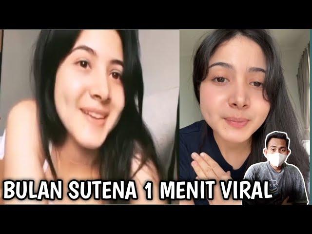 BULAN SUTENA 1 MENIT VIRAL - PENYEBAB BULAN SUTENA VIRAL