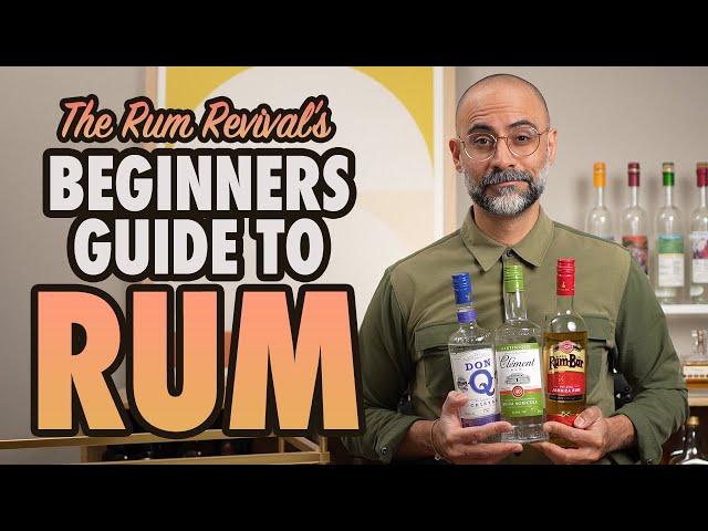 Beginners Guide to Rum | Everything You Need to Know