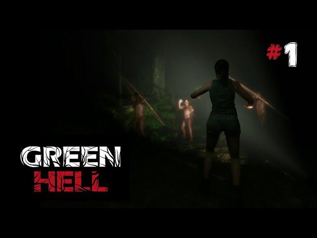 ИССЛЕДОВАТЕЛЬ ▻ GREEN HELL #1