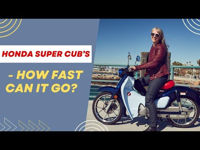 Honda Super Cub's Top Speed: How Fast Can It Go?
