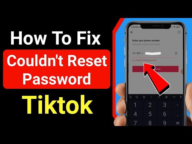 How To Fix 'Couldn't Reset Password' on Tiktok | How To Reset Tiktok Password if Forgotten