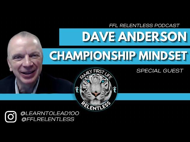 Dave Anderson Championship Mindset