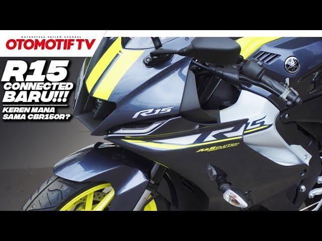 LEBIH KEREN DARI CBR150R..?!?! INI DIA YAMAHA R15 CONNECTED TERBARU versi 2023 l Otomotif TV