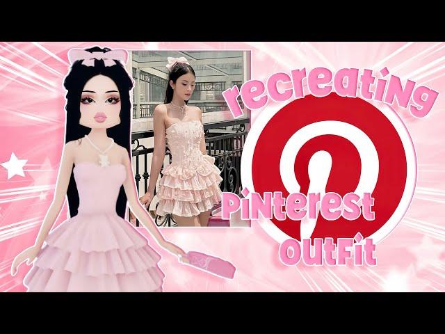 RECREATING PINTEREST OUTFITS In Dress To Impress!