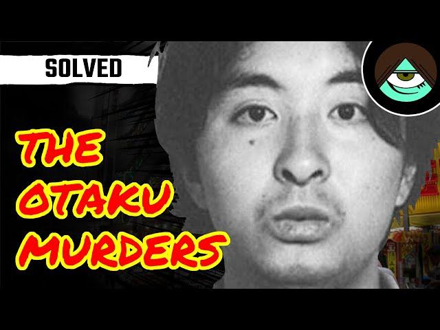 "The Otaku Murderer", the Historical Case of Tsutomu Miyazaki