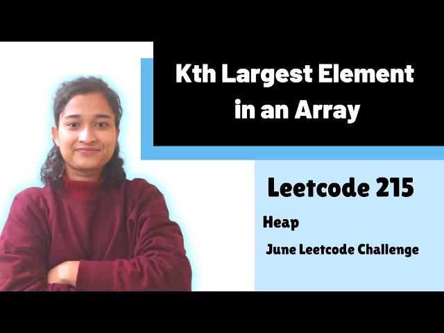 Kth Largest Element in an Array | Leetcode 215 | Heaps