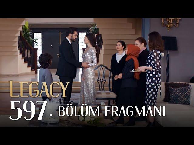 Emanet 597. Bölüm Fragmanı | Legacy Episode 597 Promo